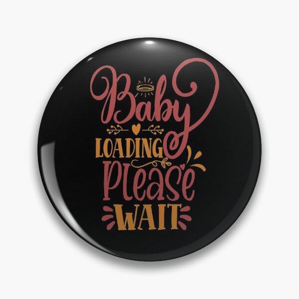 Item preview, Baby Loading Please Wait designed and sold by mriduasif03.
