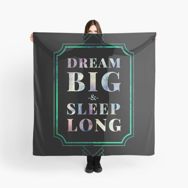 Item preview, Dream Big and Sleep Long Funny Inspirational designed and sold by Alienphysique.