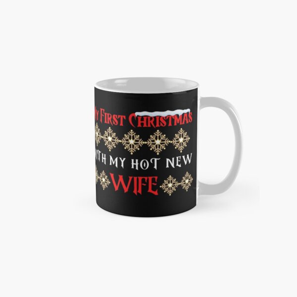 Item preview, My First Christmas with My New Hot Wife designed and sold by Beluved.
