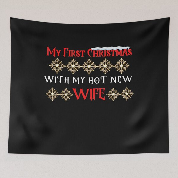 Item preview, My First Christmas with My New Hot Wife designed and sold by Beluved.