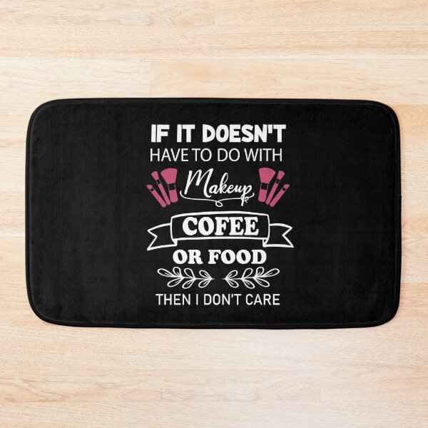 Item preview, if it doesn't have to do with makeup, coffee, or food, i don't care designed and sold by PRINTED ..