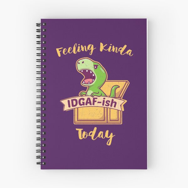 Item preview, Feeling Kinda IDGAF-ish Today designed and sold by KennefRiggles.