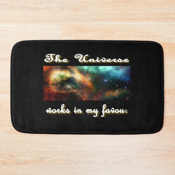 Item preview, The Universe works in my favour designed and sold by PCUsher.