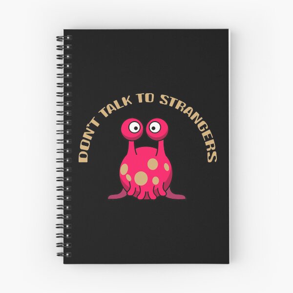 Item preview, Don't Talk To Strangers designed and sold by Chichmano.