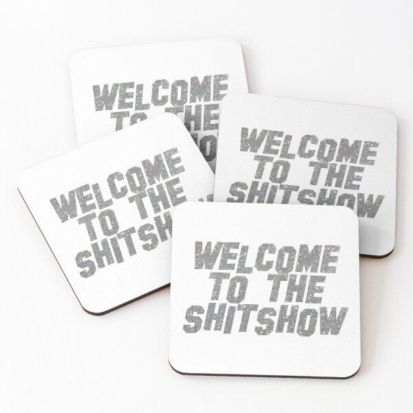 Item preview, WELCOME TO THE SHIT SHOW GLITTER designed and sold by abbymoriartyy.