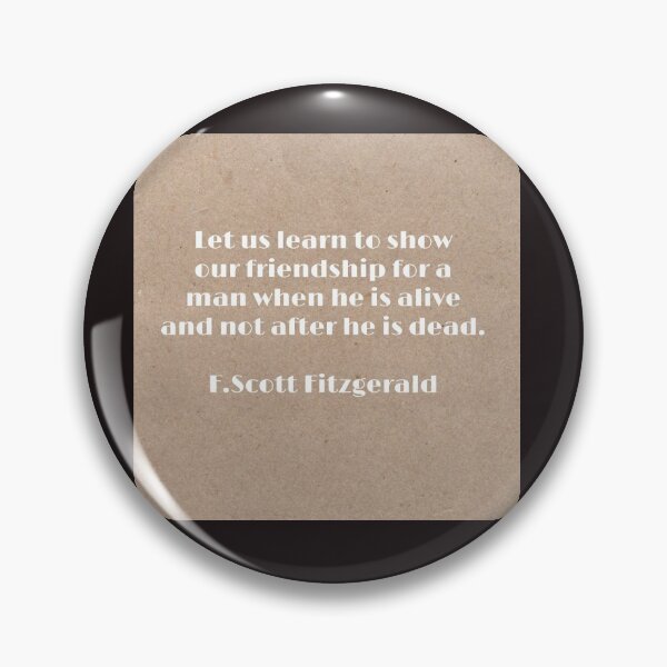 Item preview, Nice quote from F. Scott Fitzgerald designed and sold by Pelikancrazy.