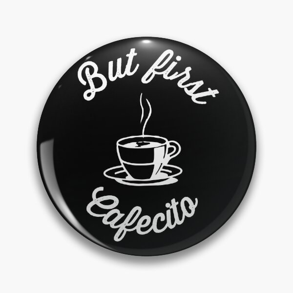 Item preview, But First Cafecito designed and sold by Rustic Valley Studio.