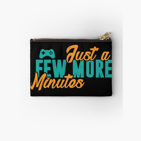 Item preview, Just a few more minutes of gaming designed and sold by DarkoMDesign.