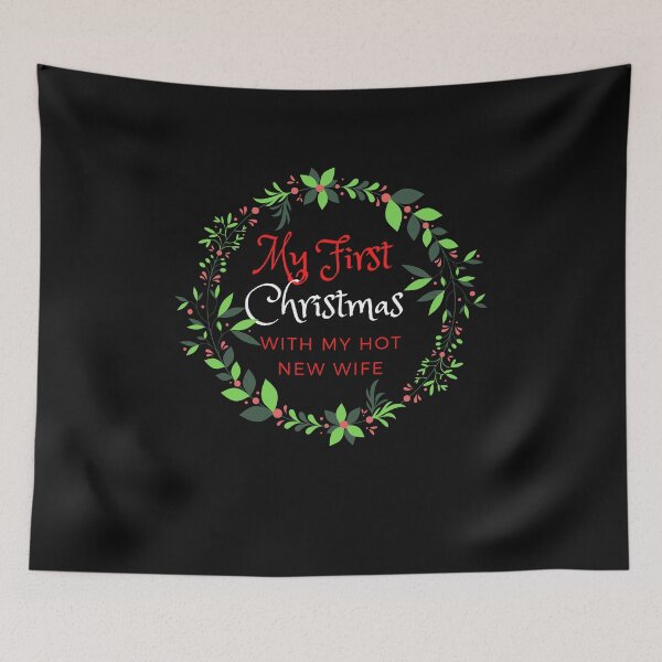 Item preview,  My First Christmas with My New Hot Wife designed and sold by Beluved.