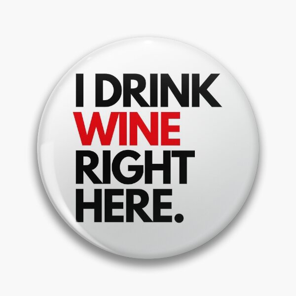 Artikelvorschau, Ich trinke hier Wein - ich trinke hier Wein entworfen und verkauft von RoJor.