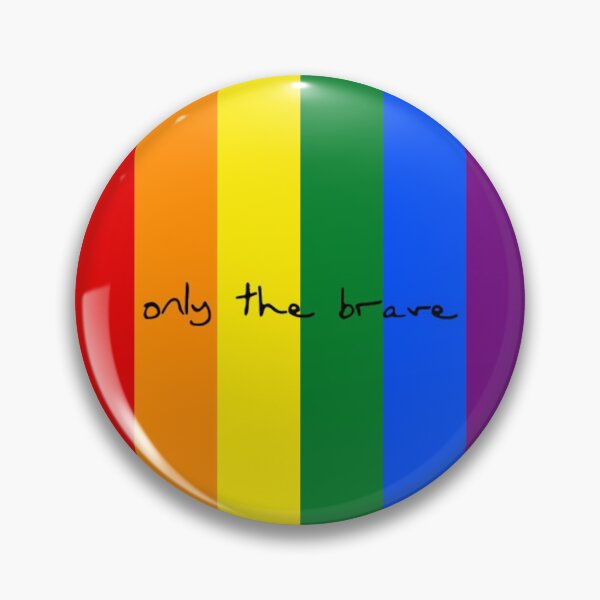 Item preview, only the brave pride flag designed and sold by hazah.