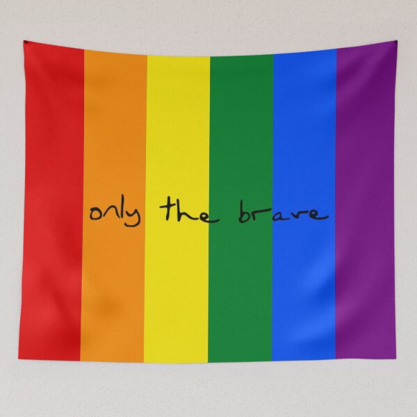 Item preview, only the brave pride flag designed and sold by hazah.