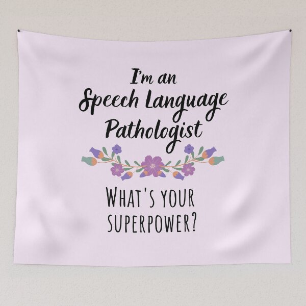 Item preview, I'm a Speech Language Pathologist - What's Your Superpower? designed and sold by GasparArts.