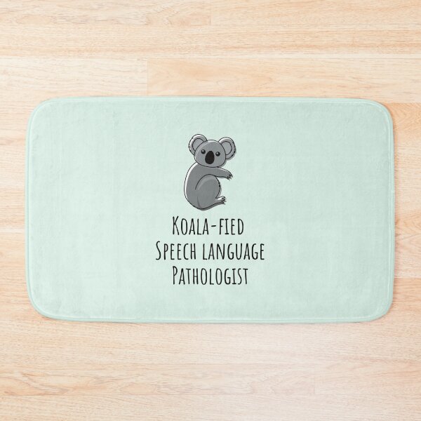 Item preview, Koala-fied Speech Language Pathologist  designed and sold by GasparArts.