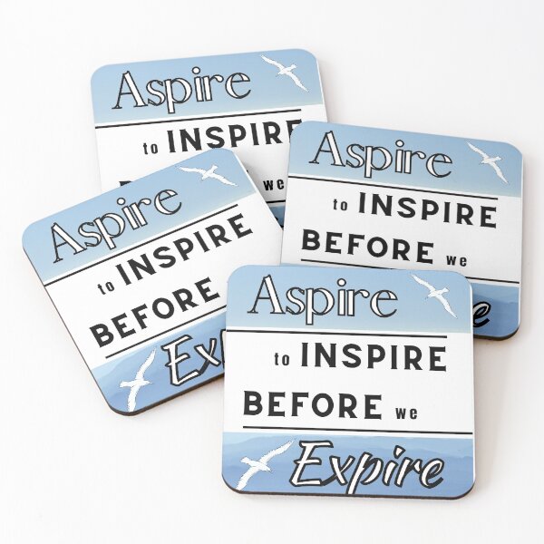 Item preview, Aspire To Inspire Before We Expire / Antianeira designed and sold by Antianeira.