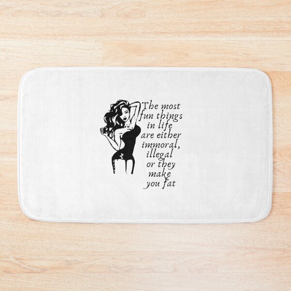 The most fun things in life Bath Mat