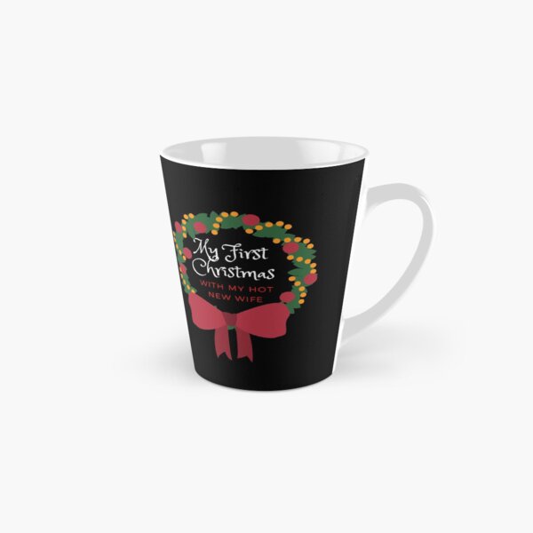 Item preview,  My First Christmas with My New Hot Wife designed and sold by Beluved.