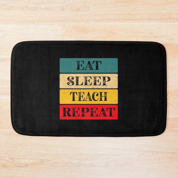Item preview, Eat, Sleep, Teach, Repeat Essential Classic Sticker And Shirt Design designed and sold by Glike.
