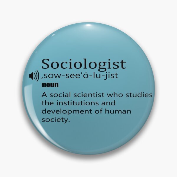 Item preview, funny Sociologist definition designed and sold by younessepoli.