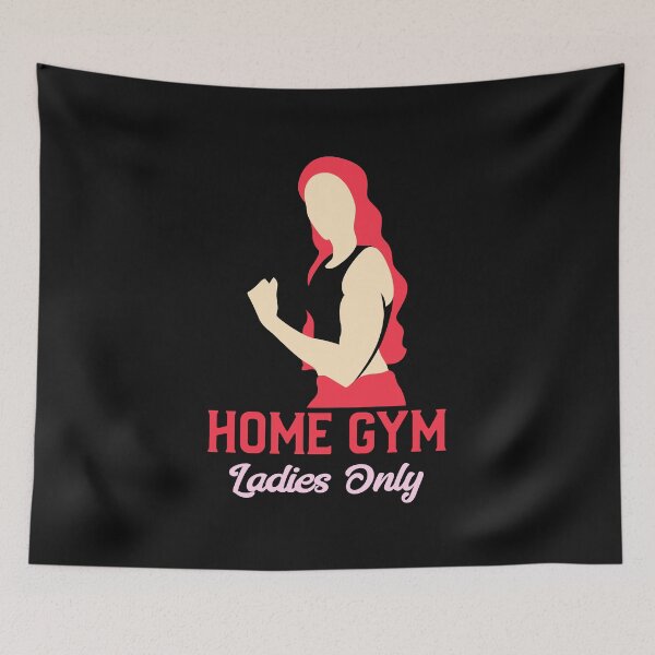 Item preview, Home Gym Ladies Only Fitness designed and sold by davestees506.