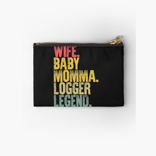 Item preview, Best Mother Women Funny Gift T Shirt Wife Baby Momma Logger Legend designed and sold by Bendthetrend.