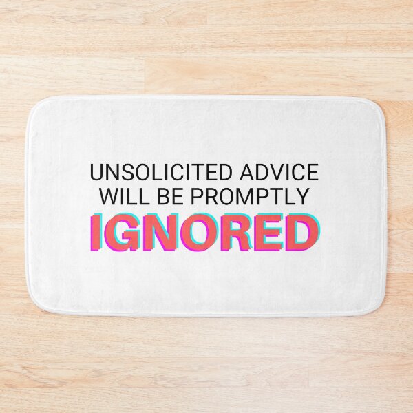 Item preview, Unsolicited advice will be ignored  designed and sold by BCCOLLECTION.