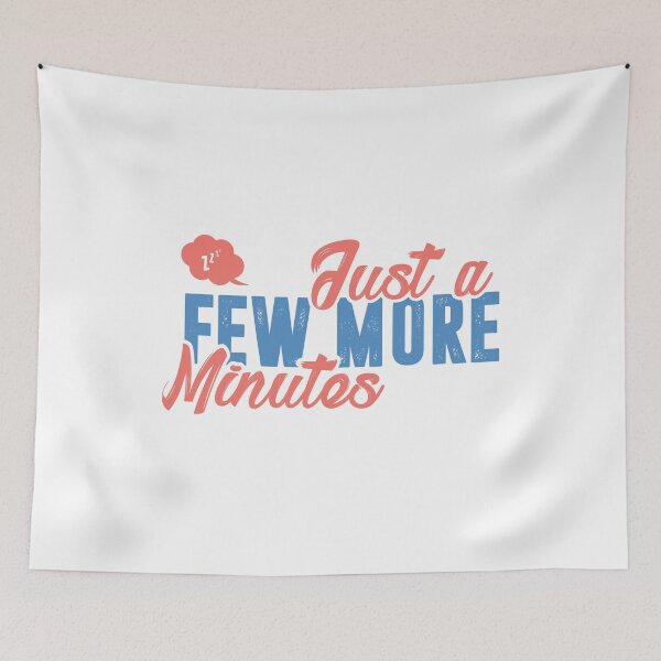 Item preview, Just a few more minutes of sleep designed and sold by DarkoMDesign.