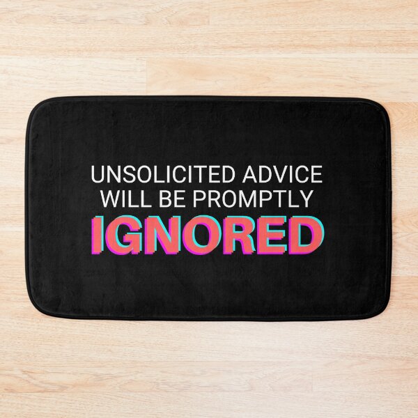 Item preview, Unsolicited advice will be ignored  designed and sold by BCCOLLECTION.