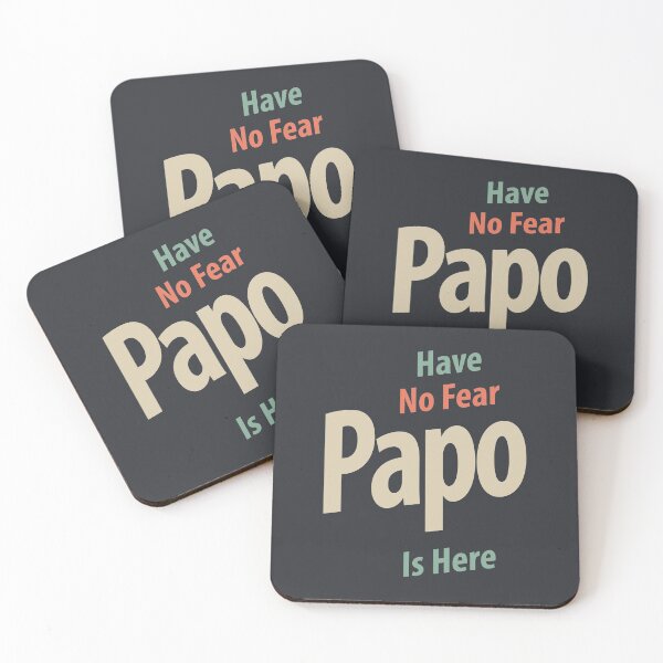 Item preview, Have No Fear Papo Is Here | Father Gift designed and sold by cidolopez.