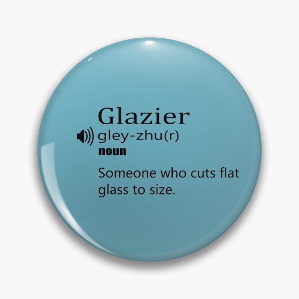 Item preview, funny Glazier definition designed and sold by younessepoli.