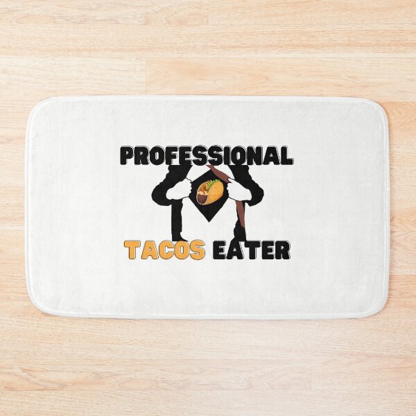 Item preview, Professional tacos eater designed and sold by Funtastic-GOODS.