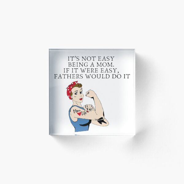 Mom quote Acrylic Block