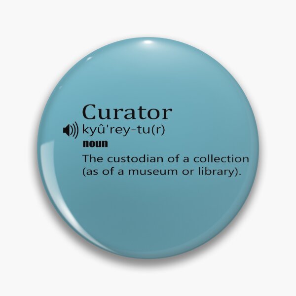 Item preview, funny Curator definition designed and sold by younessepoli.