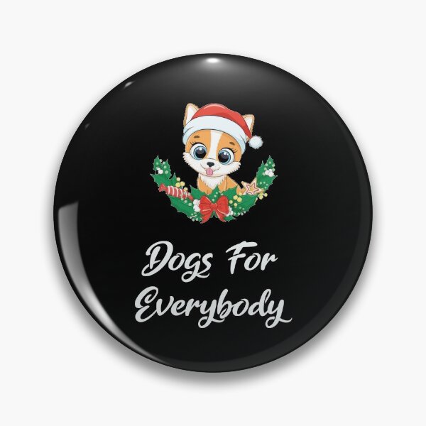 Item preview, DOGS FOR EVERYBODY BEST CHRISTMAS GIFTS designed and sold by MJLdesigns.