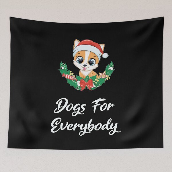Item preview, DOGS FOR EVERYBODY BEST CHRISTMAS GIFTS designed and sold by MJLdesigns.