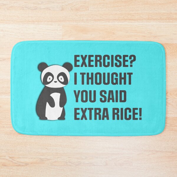 Item preview, Exercise I thought you said extra rice designed and sold by Piztees.