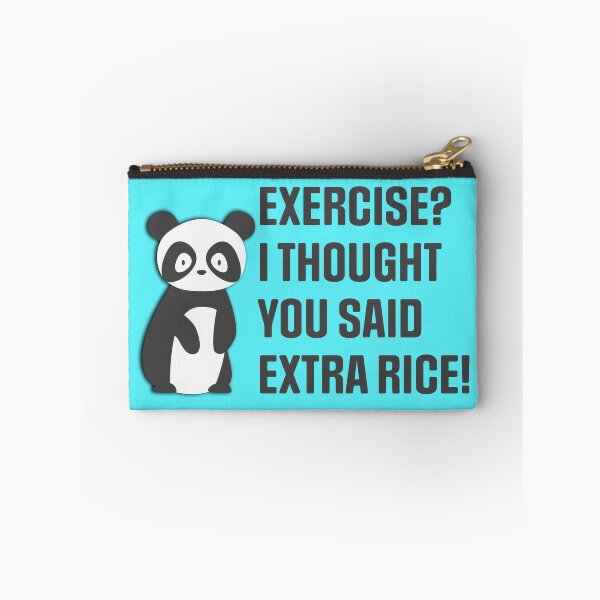 Item preview, Exercise I thought you said extra rice designed and sold by Piztees.