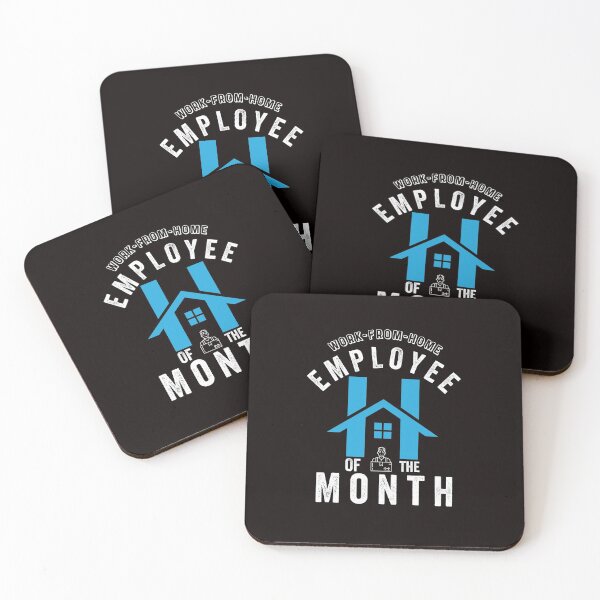 Item preview, WORK FROM HOME EMPLOYEE OF THE MONTH designed and sold by Hussain Shirts.