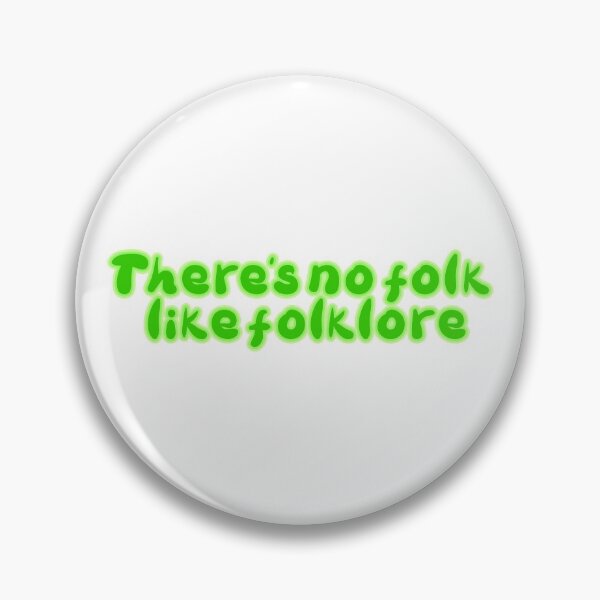 Item preview, There's no folk like... Folkore designed and sold by Jokertags.