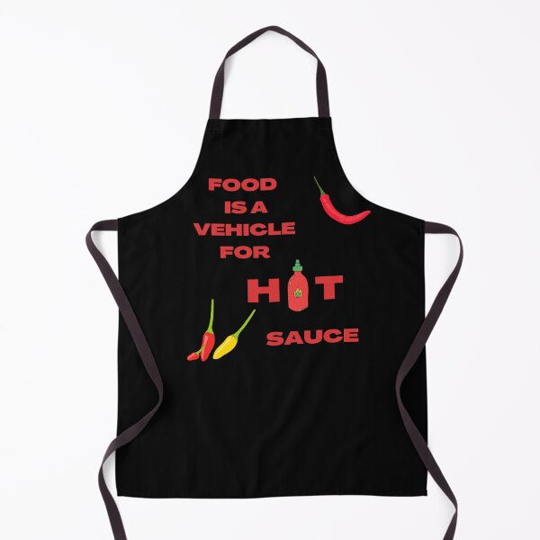 Item preview, Food Is A Vehicle For Hot Sauce designed and sold by SameGirlNwTrcks.