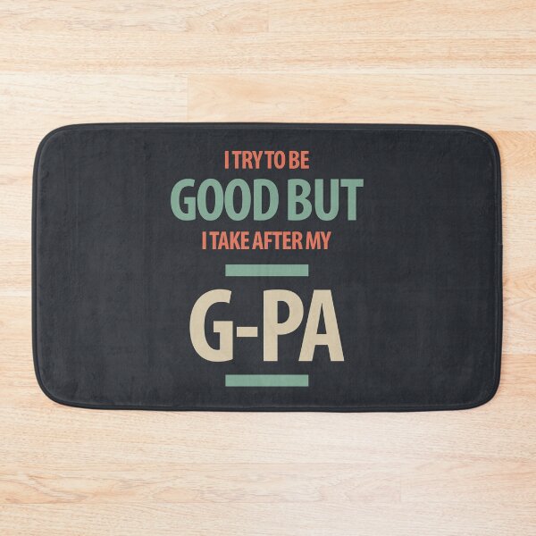 Item preview, Good But G-Pa | Grandfather Gift designed and sold by cidolopez.
