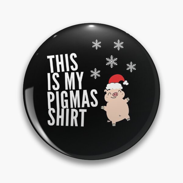 Item preview, This Is My Pigmas Shirt designed and sold by NostalgicLatin.