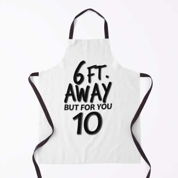 Item preview, 6 FT. AWAY BUT FOR YOU 10 designed and sold by MAREYD.