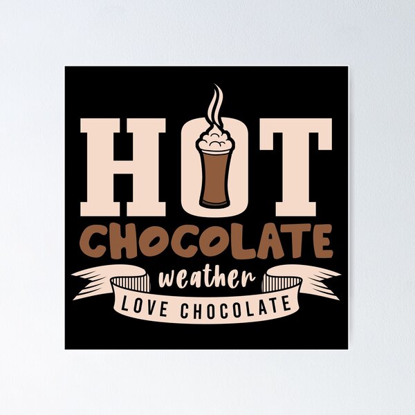 Item preview, Hot chocolate chocolate designed and sold by titanosdesign.