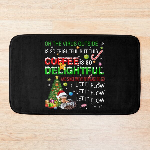 Item preview, Oh The Virus Outside Is Frightful But This Coffee Is So Delightful Coffee Lover Quarantine Christmas designed and sold by BuynPose.