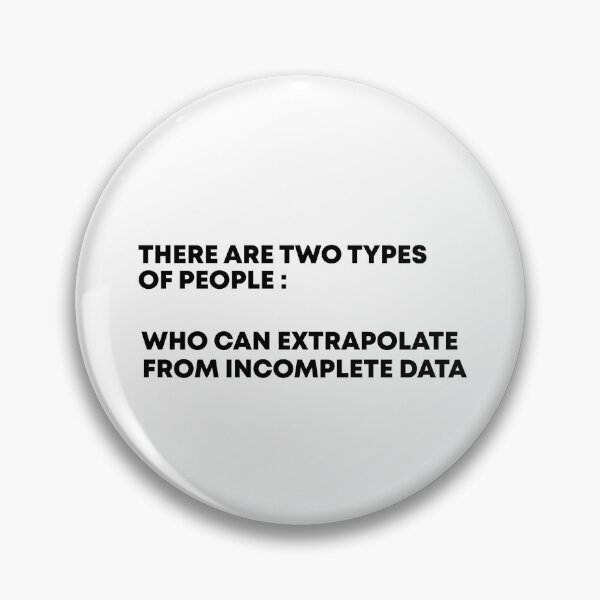 Item preview, there are two types of people those who can extrapolate from incomplete data designed and sold by Vibe by Flow.