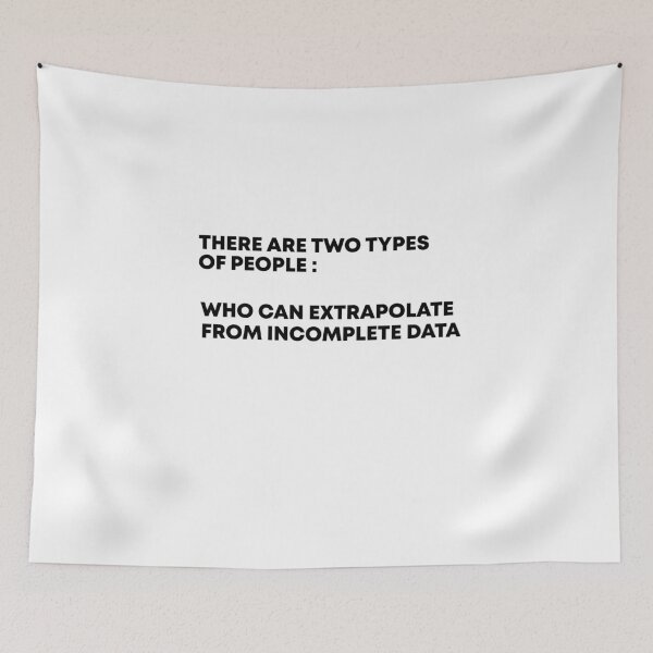 Item preview, there are two types of people those who can extrapolate from incomplete data designed and sold by Vibe by Flow.