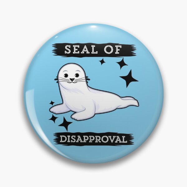 Item preview, SEAL OF DISAPPROVAL designed and sold by Hussain Shirts.