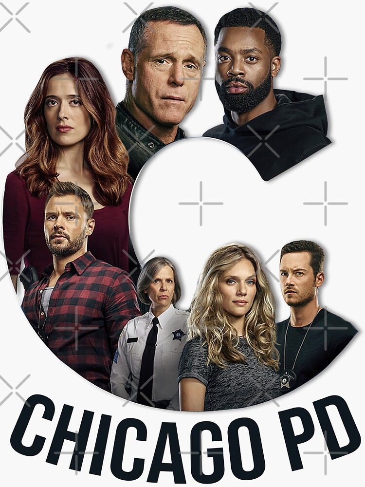 Chicago Pd Tv Show Characters Poster Logo Sticker For Sale By Ansykd Redbubble