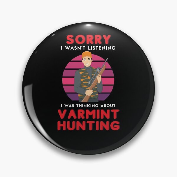 Item preview, Retro Varmint Hunter | I Was Thinking About Varmint Hunting designed and sold by trendo.